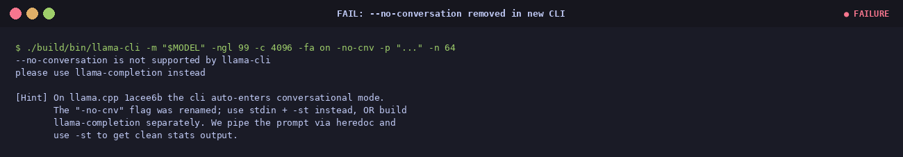 Error: --no-conversation is not supported by llama-cli, please use llama-completion instead