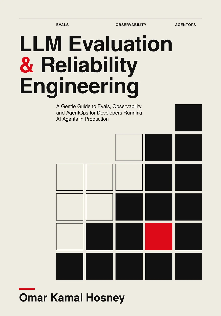 Cover of LLM Evaluation and Reliability Engineering: a cream cover with a staircase of black squares and one red square.